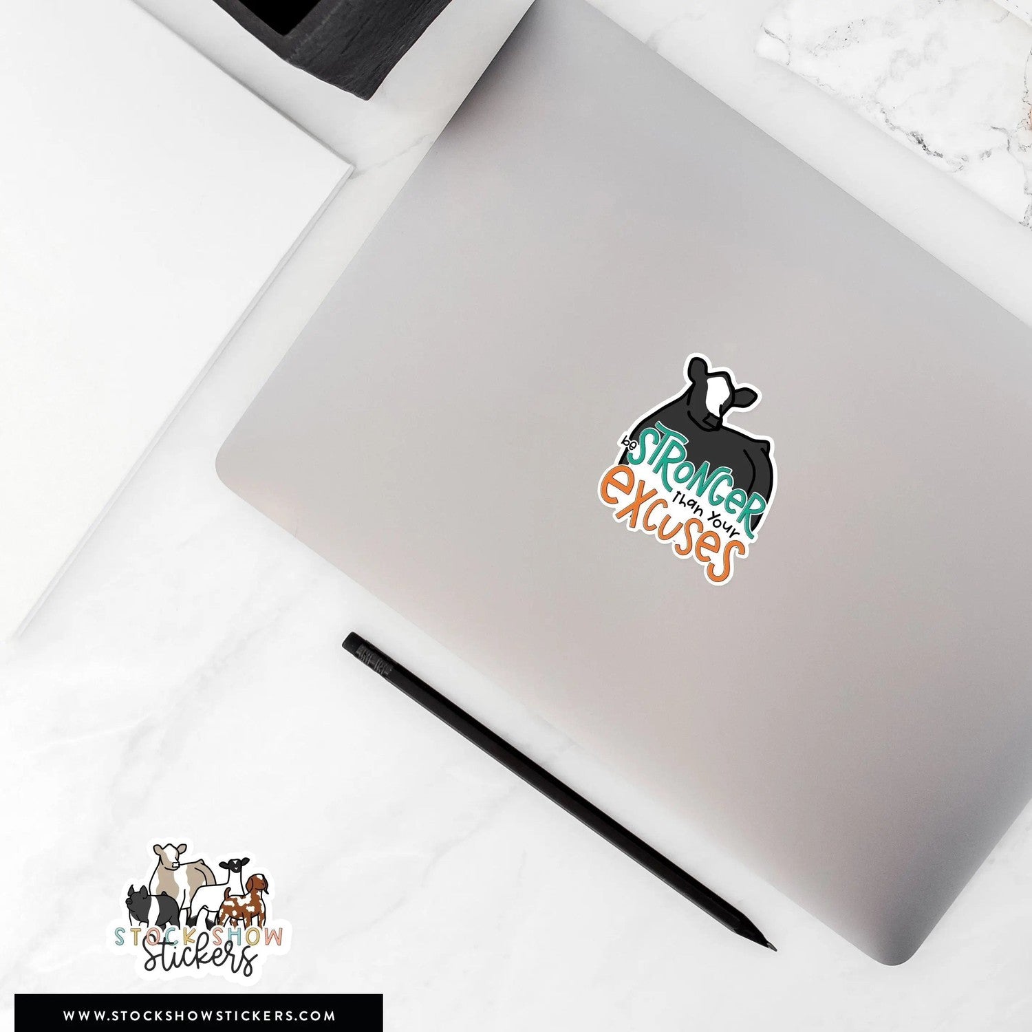 Personalized-Livestock-Stronger Than Your Excuses Livestock Stickers