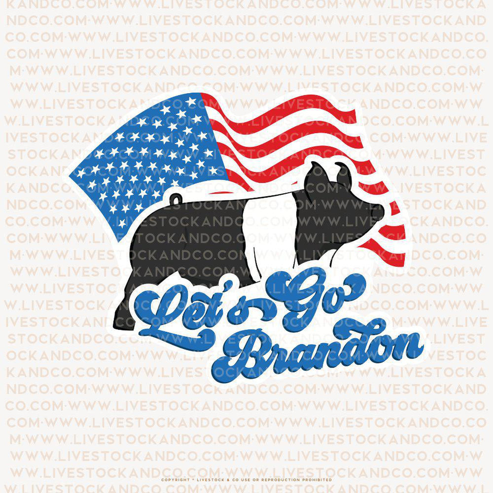 Personalized-Livestock-Let's Go Brandon Livestock Stickers